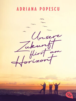 cover image of Unsere Zukunft flirrt am Horizont